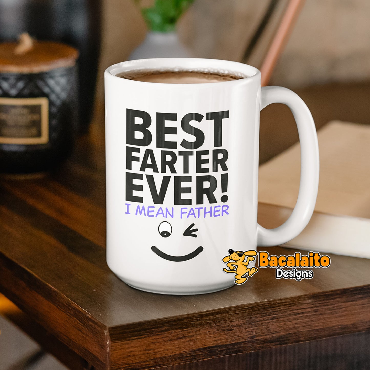 Best Farter Ever Mug 15 oz - Bacalaito Designs