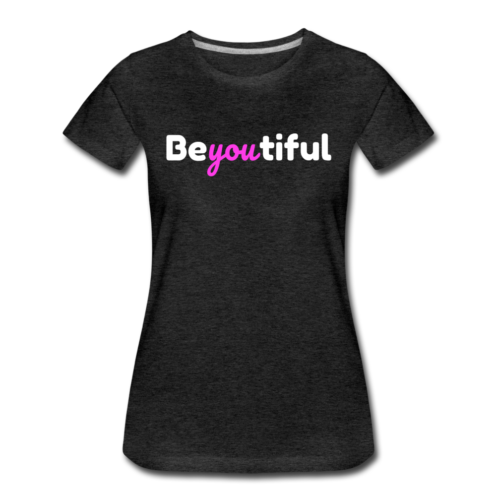 BeYOUtiful Women’s T-shirt - Bacalaito Designs