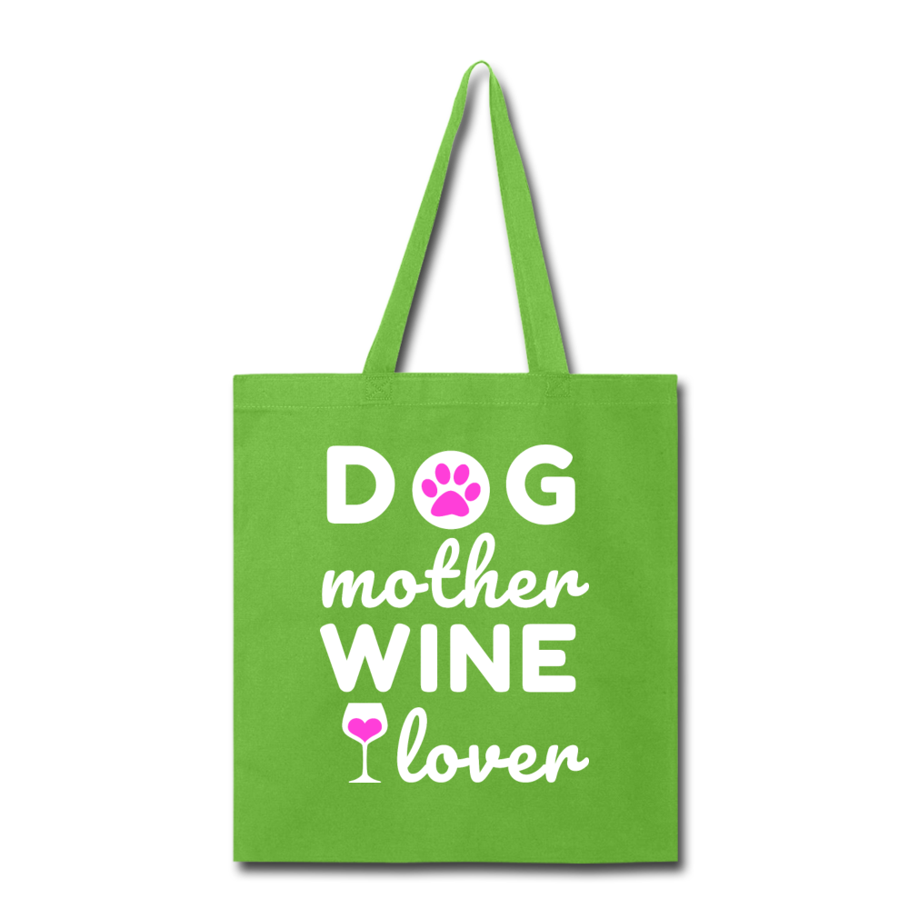 Dog Mother Wine Lover Tote Bag - lime green