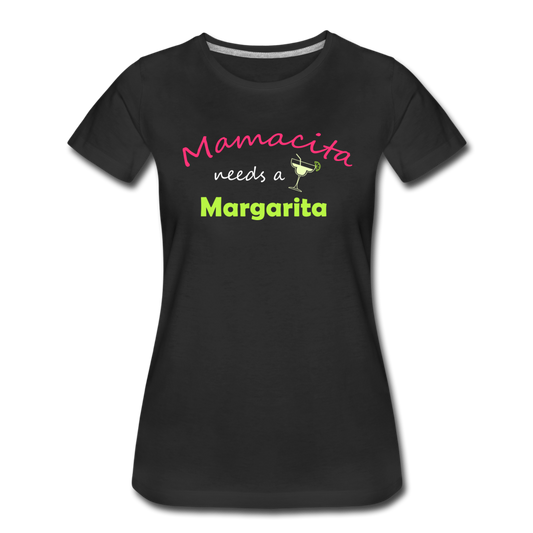 Mamacita needs a Margarita Women’s T-Shirt - black