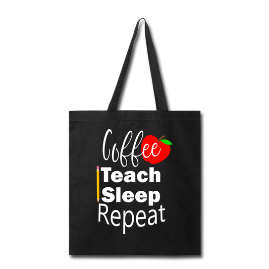 Coffee Teach Sleep Repeat Tote Bag - black