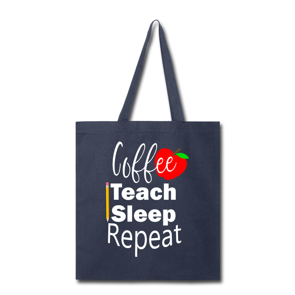 Coffee Teach Sleep Repeat Tote Bag - navy