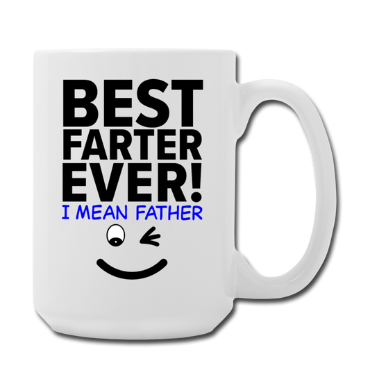 Best Farter Ever Mug 15 oz - white