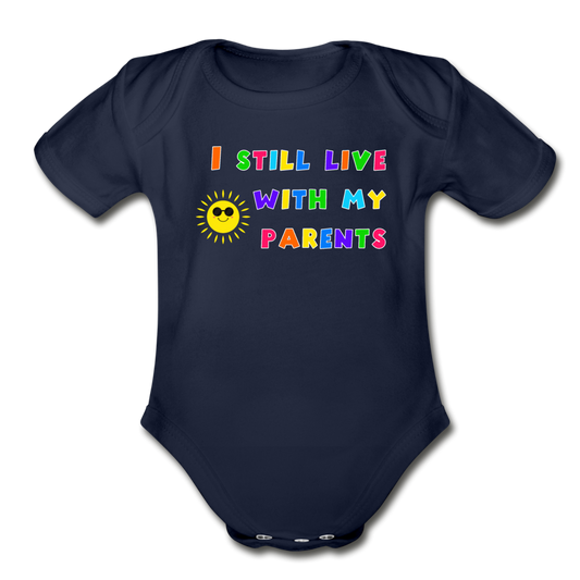 I Still Live with My Parents Baby Bodysuit - dark navy